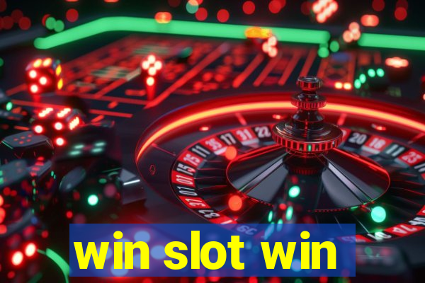 win slot win