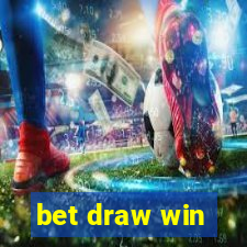 bet draw win