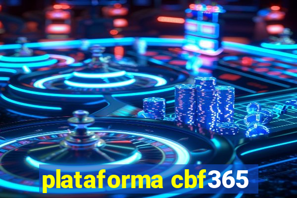 plataforma cbf365