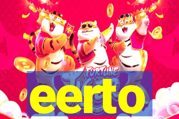 eerto