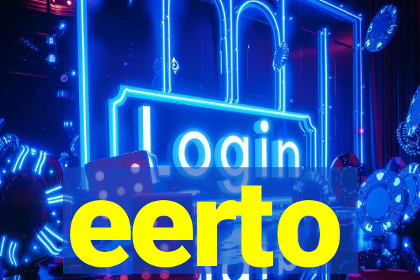 eerto