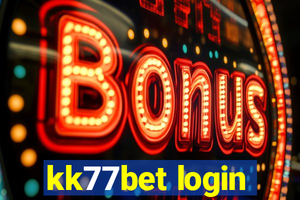 kk77bet login