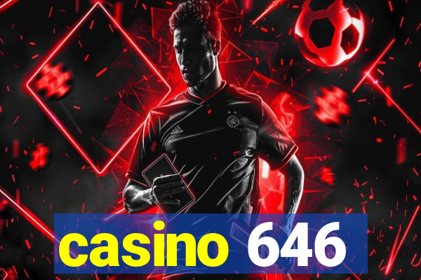 casino 646