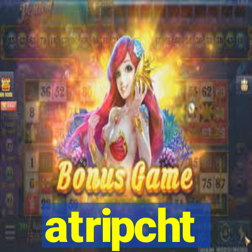 atripcht