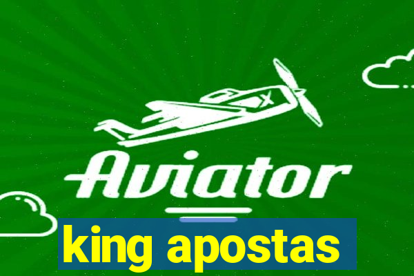 king apostas