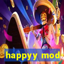 happyy mod