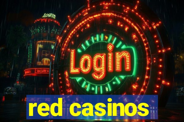 red casinos