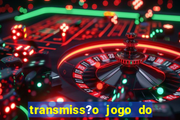 transmiss?o jogo do remo hoje