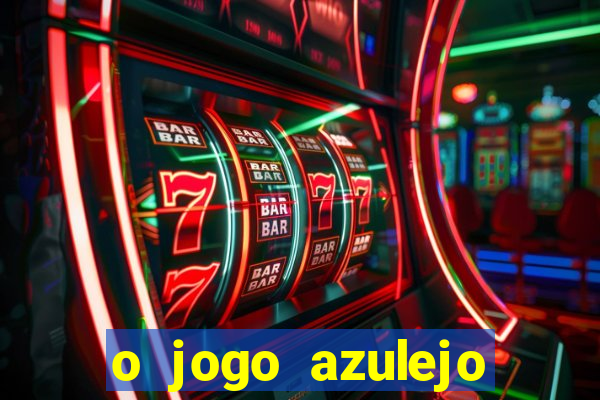 o jogo azulejo triplo do oceano paga mesmo