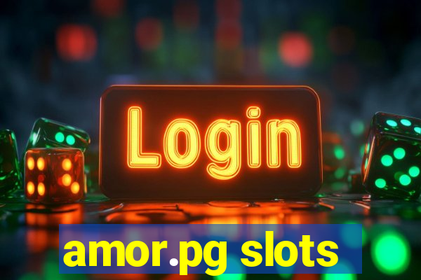 amor.pg slots