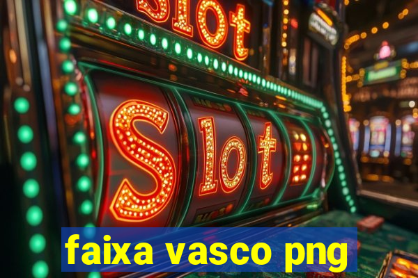 faixa vasco png