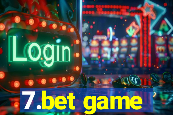 7.bet game