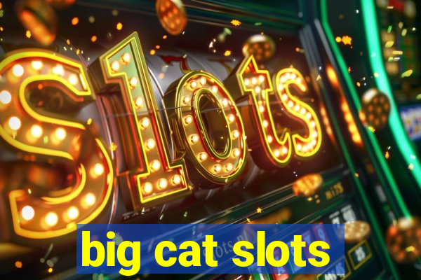 big cat slots