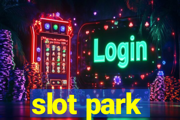 slot park