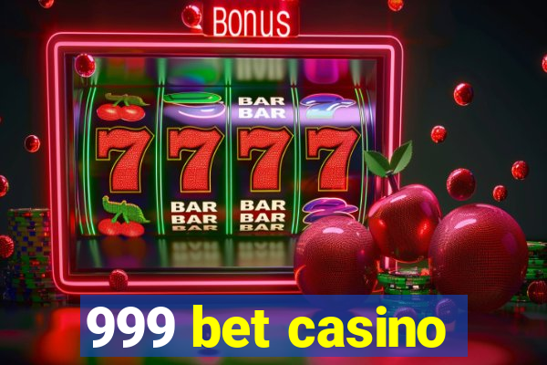 999 bet casino