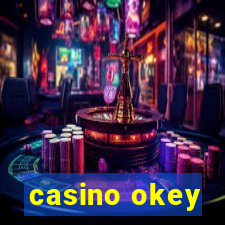 casino okey