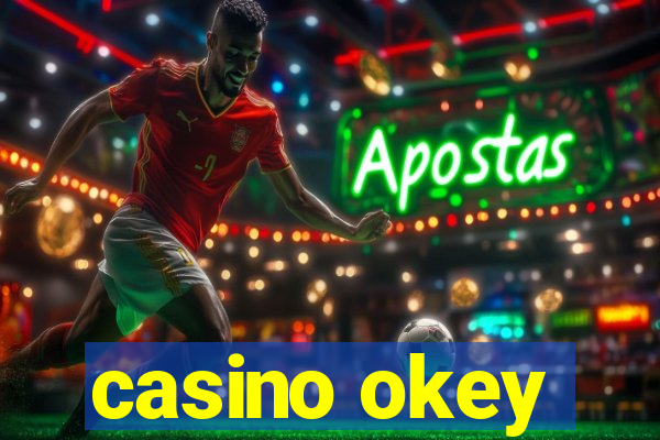 casino okey