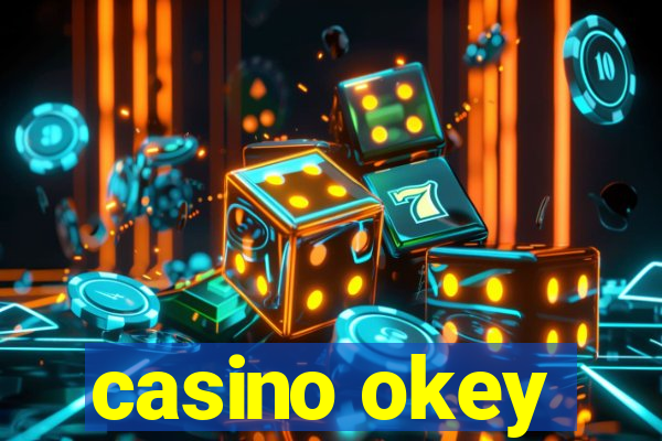 casino okey