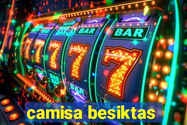 camisa besiktas