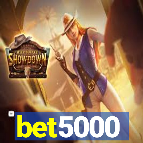 bet5000