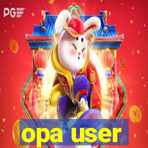 opa user