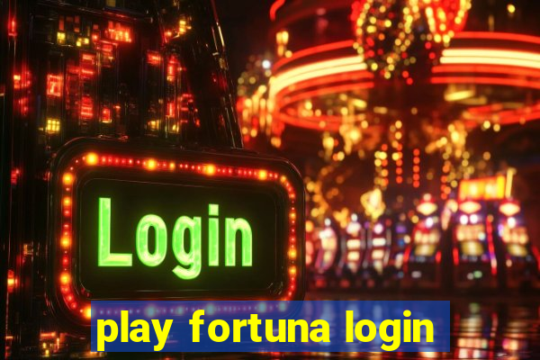 play fortuna login