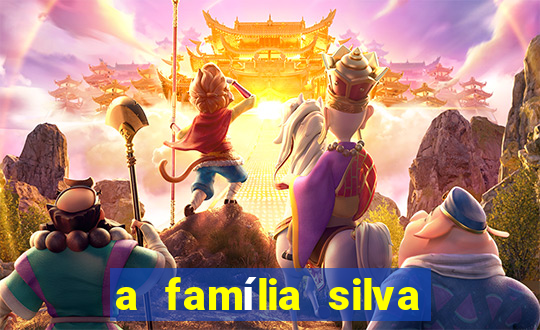 a família silva gosta de jogar bingo