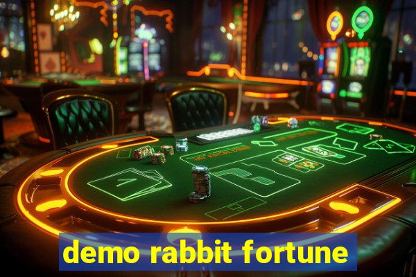 demo rabbit fortune