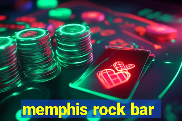 memphis rock bar