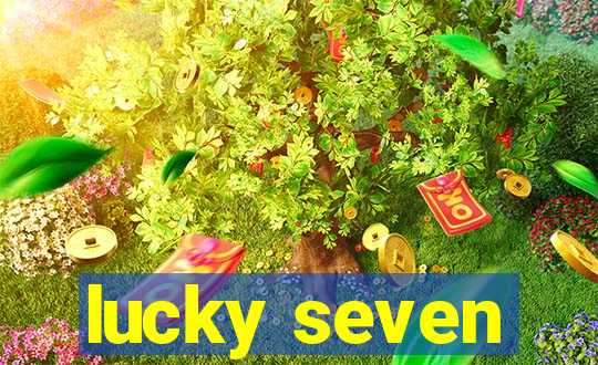 lucky seven