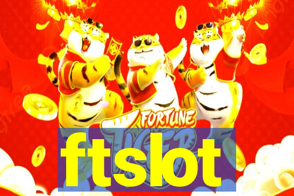 ftslot