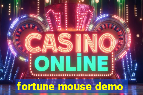 fortune mouse demo