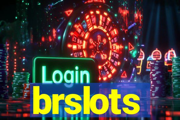 brslots