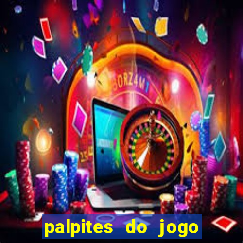 palpites do jogo aberto de hoje