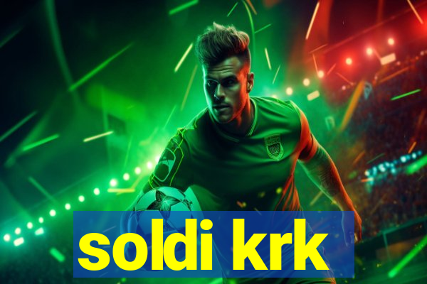 soldi krk