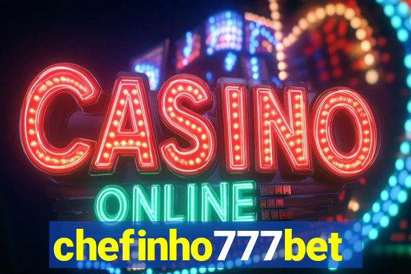 chefinho777bet