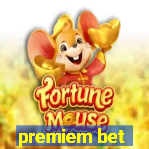 premiem bet