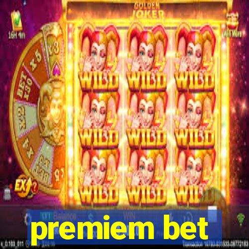 premiem bet