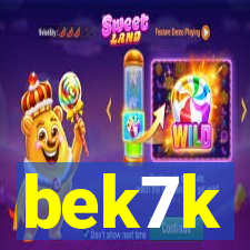 bek7k