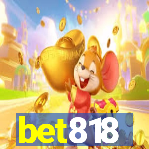 bet818