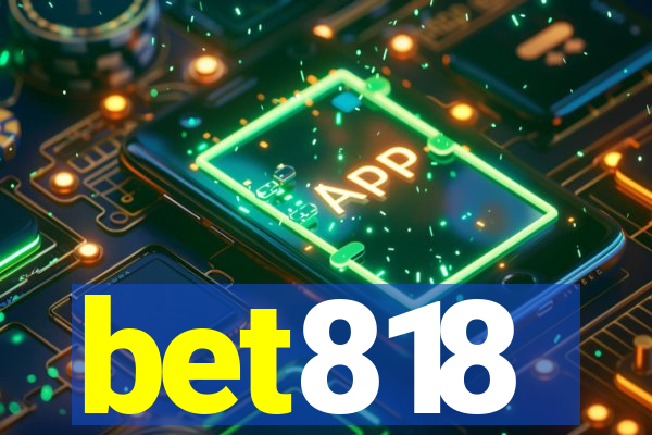 bet818