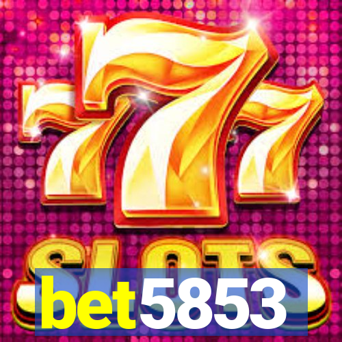 bet5853