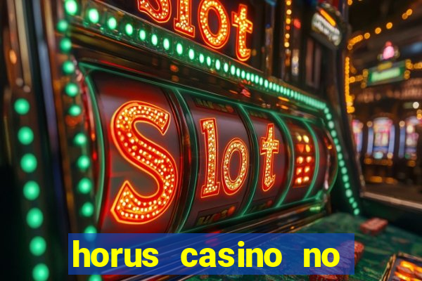 horus casino no deposit bonus