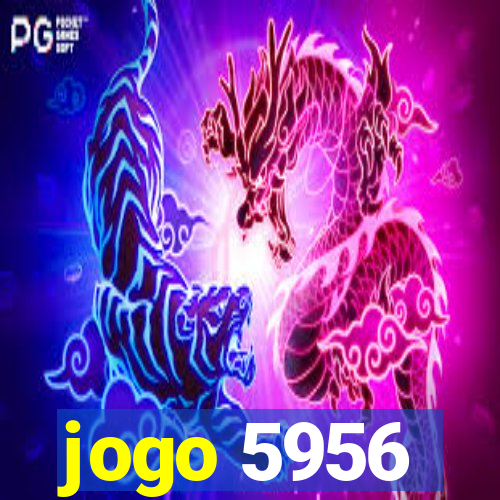 jogo 5956