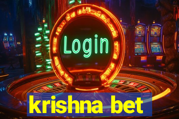 krishna bet