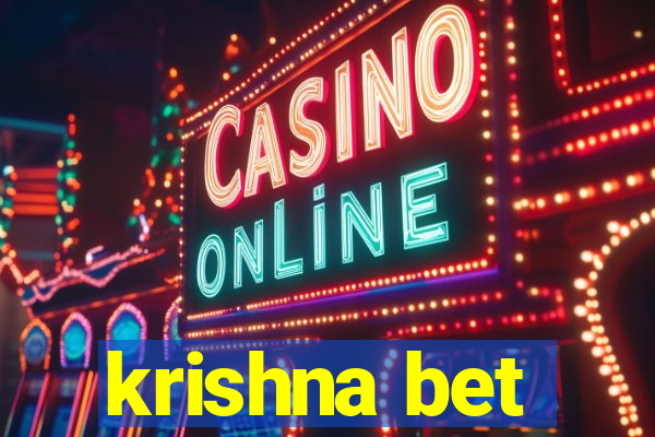 krishna bet