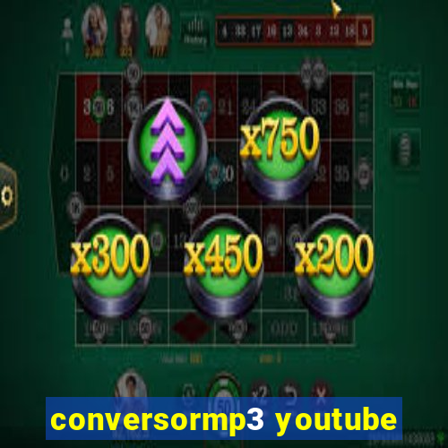 conversormp3 youtube