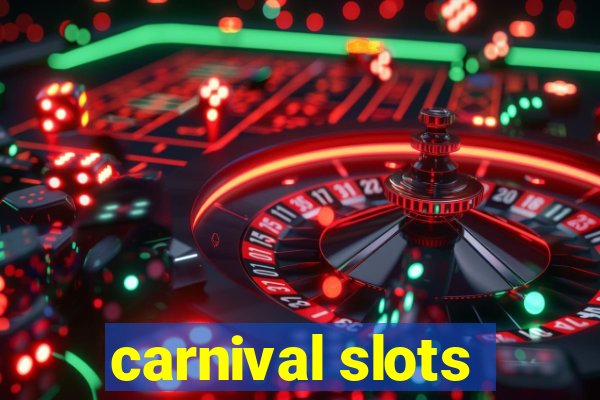 carnival slots