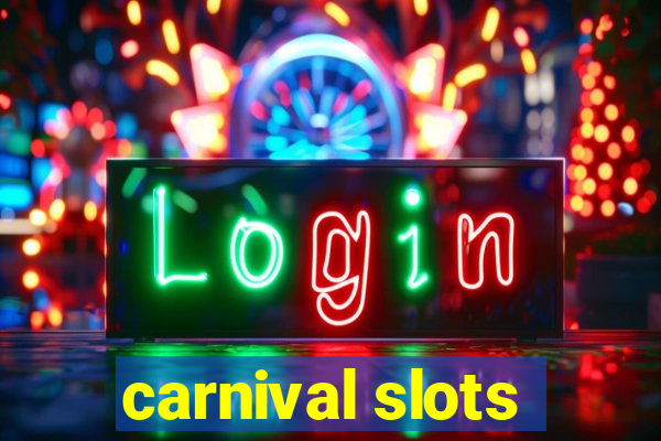 carnival slots