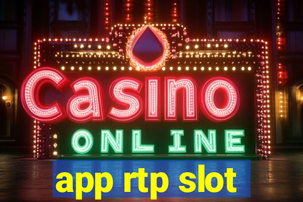 app rtp slot